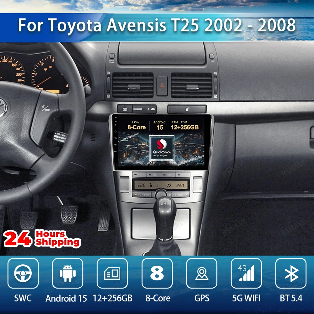 Автомобильный радиоприемник Android 15 для Toyota Avensis T25 2002 2003 2004-2008 AUTO BT 5G WIFI NO 2DIN Мультимедийные DVD-системы Qualcomm QLED IPS