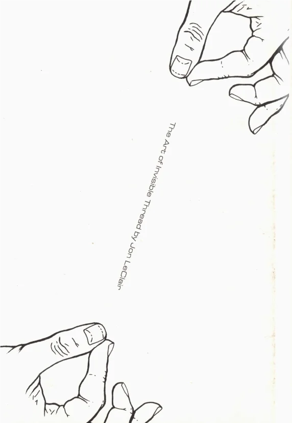

The Art of Invisible Thread by Jon LeClair -Magic tricks (Instant Download)