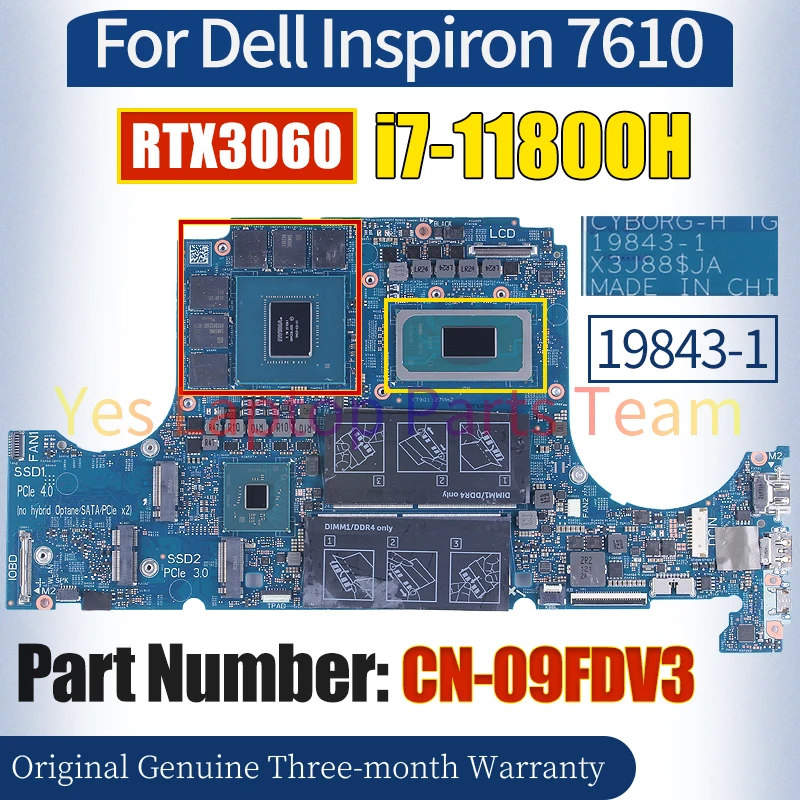 19843-1 For Dell Inspiron 7610 Laptop Mainboard CN-09FDV3 09FDV3 SRKT3 i7-11800H RTX3060 6G Notebook Motherboard 100％ Tested