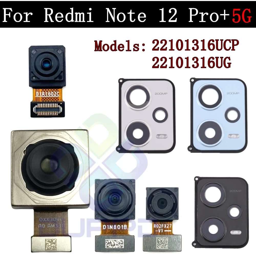 Tested Back Main Big Rear Camera Frame Lens Module For Xiaomi Redmi Note 12 Pro+ 5G Facing Front Camera Flex Cable