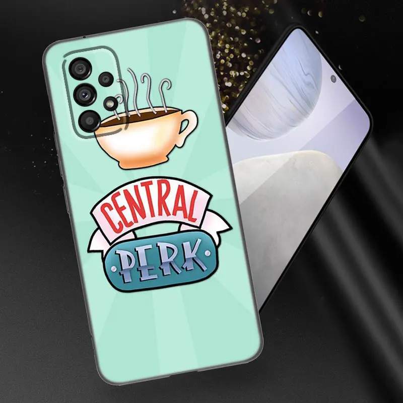 Friends TV Show Phone Case For Samsung Galaxy A21 A30 A50 A52 S A13 A22 A32 4G A33 A53 A73 5G A12 A23 A31 A51 A70 A71 A72 Cover