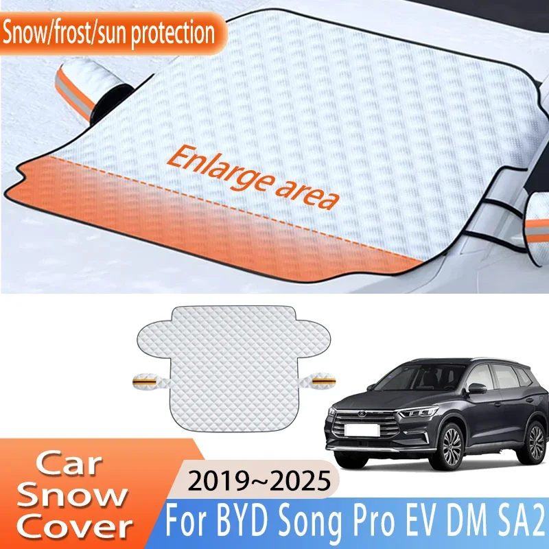 

Car Accessories For BYD Song Pro EV DM SA2 2019~2025 Front Windscreen Snow Cover Ice Frost Sun Protector Waterproof Auto Parts