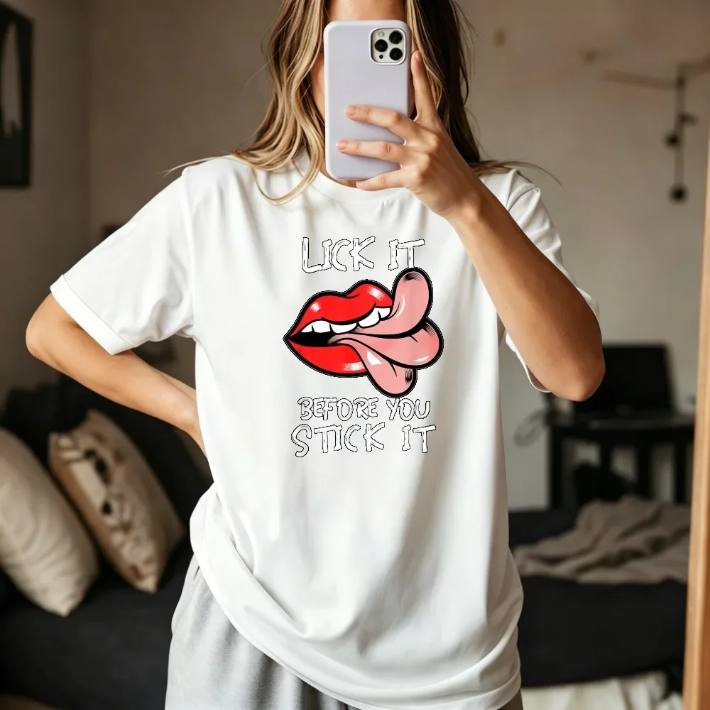 Lick It Before You Stick It Humour for Adults Joke Meme T-Shirt Casual Fashion Short Sleeve Man Women Tshirt Harajuku Tees
