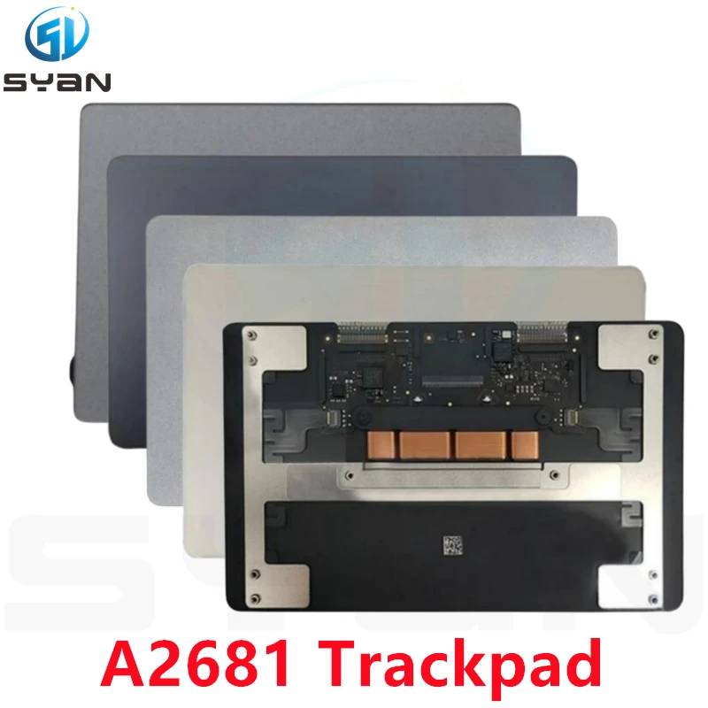 

New A2681 Trackpad for MacBook Air Retina 13.6" Force Touch Touchpad Grey Silver Gold Blue Color M2 A2681 EMC4074 2022 Year