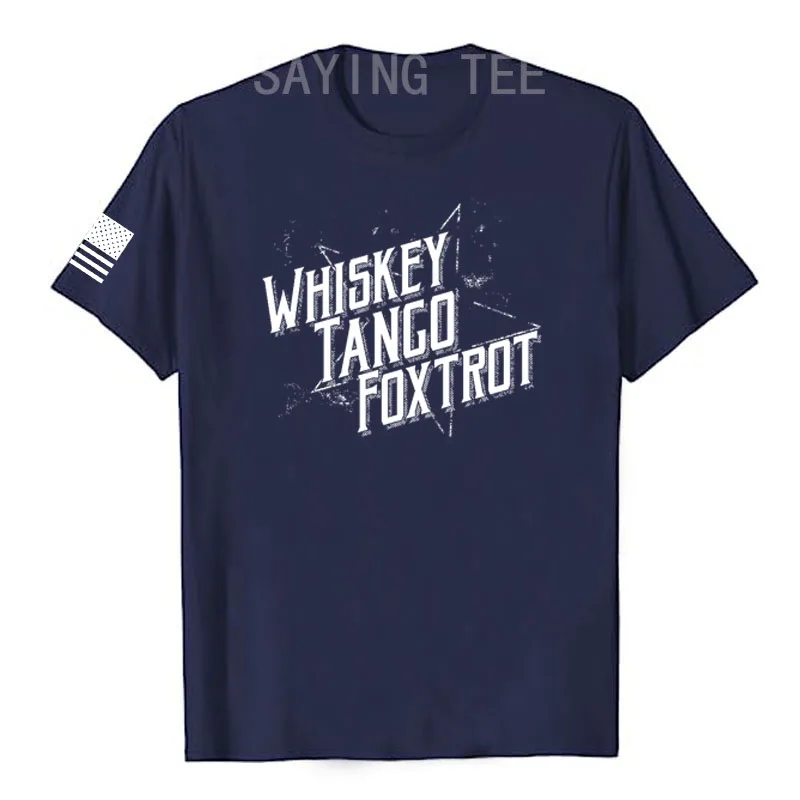 Whiskey Tango Foxtrot II Men\'s Fashion T-Shirt Military Veteran Patriotic Tee Top American Proud Graphic Outfit Dad Husband Gift