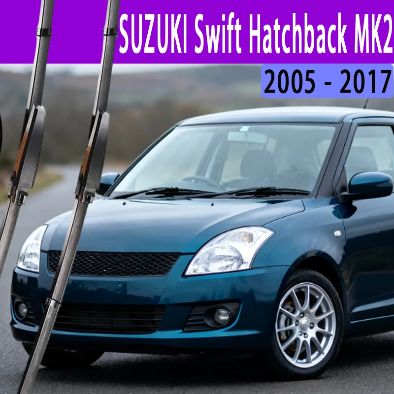 

For SUZUKI Swift Hatchback MK2 2005 - 2017 Car Wiper U-type Soft Rubber Boneless Wiper HD Quiet Durable Automotive Wiper 21"+18"
