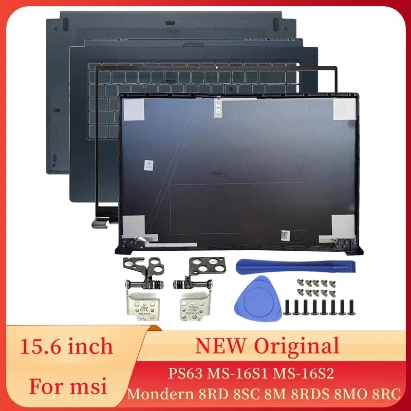 For MSI PS63 MS-16S1 16S2 16S3 Mondern 8SC 8RDS 8MO Laptops Case LCD Back Cover/Front Frame/Hinges/Palmrest/Bottom Accessories