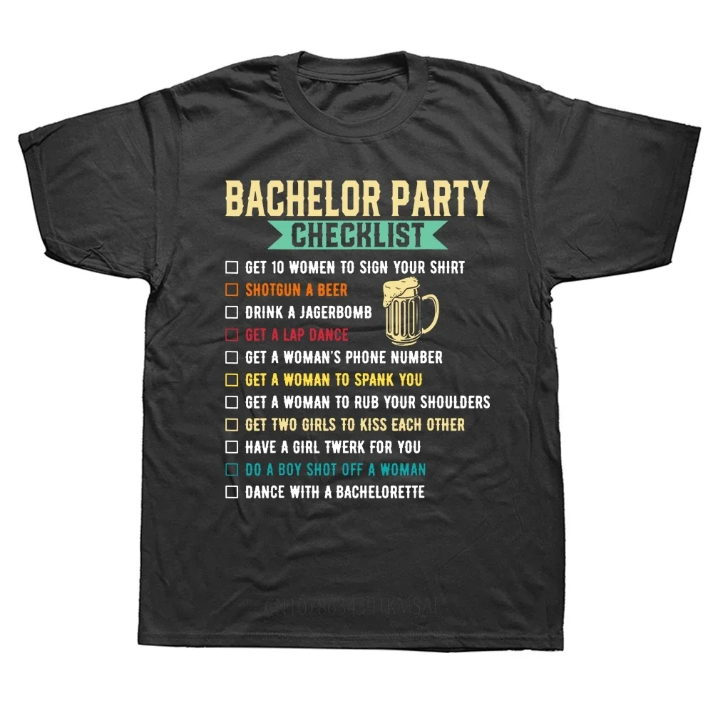 Funny Bachelor Party Checklist T Shirt Groomsmen Bachelorette Streetwear Short Sleeve Birthday Gifts Summer Style T-shirt Men