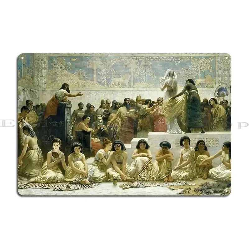 The Babylonian Marriage Market Edwin Long Vintage Art Metal Plaque Poster Party Wall Plaque Character Cinema Tin Sign Poster