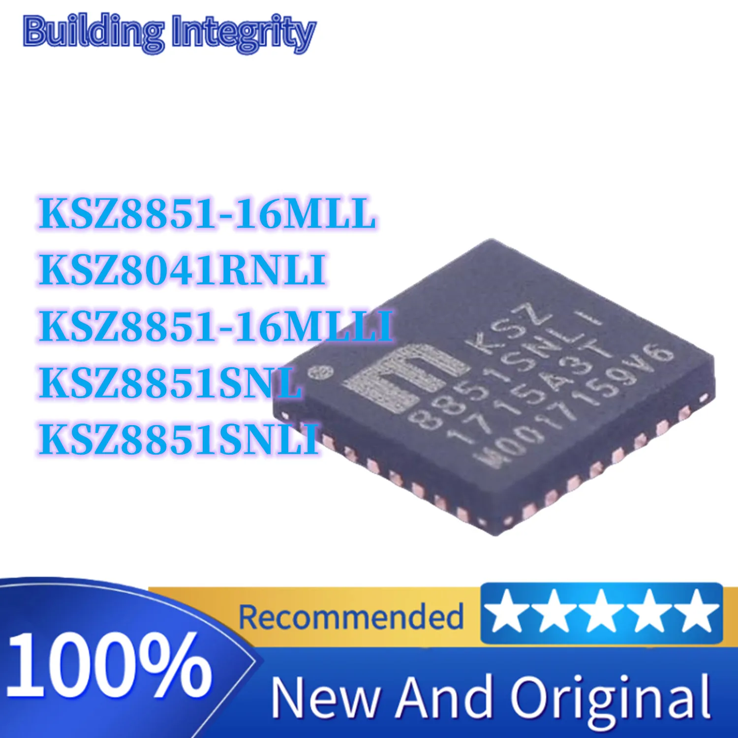 KSZ8851SNL KSZ8851SNLI KSZ8041RNLI KSZ8851-16MLL KSZ8851-16MLLI New Original Authentic Ethernet Chip IC