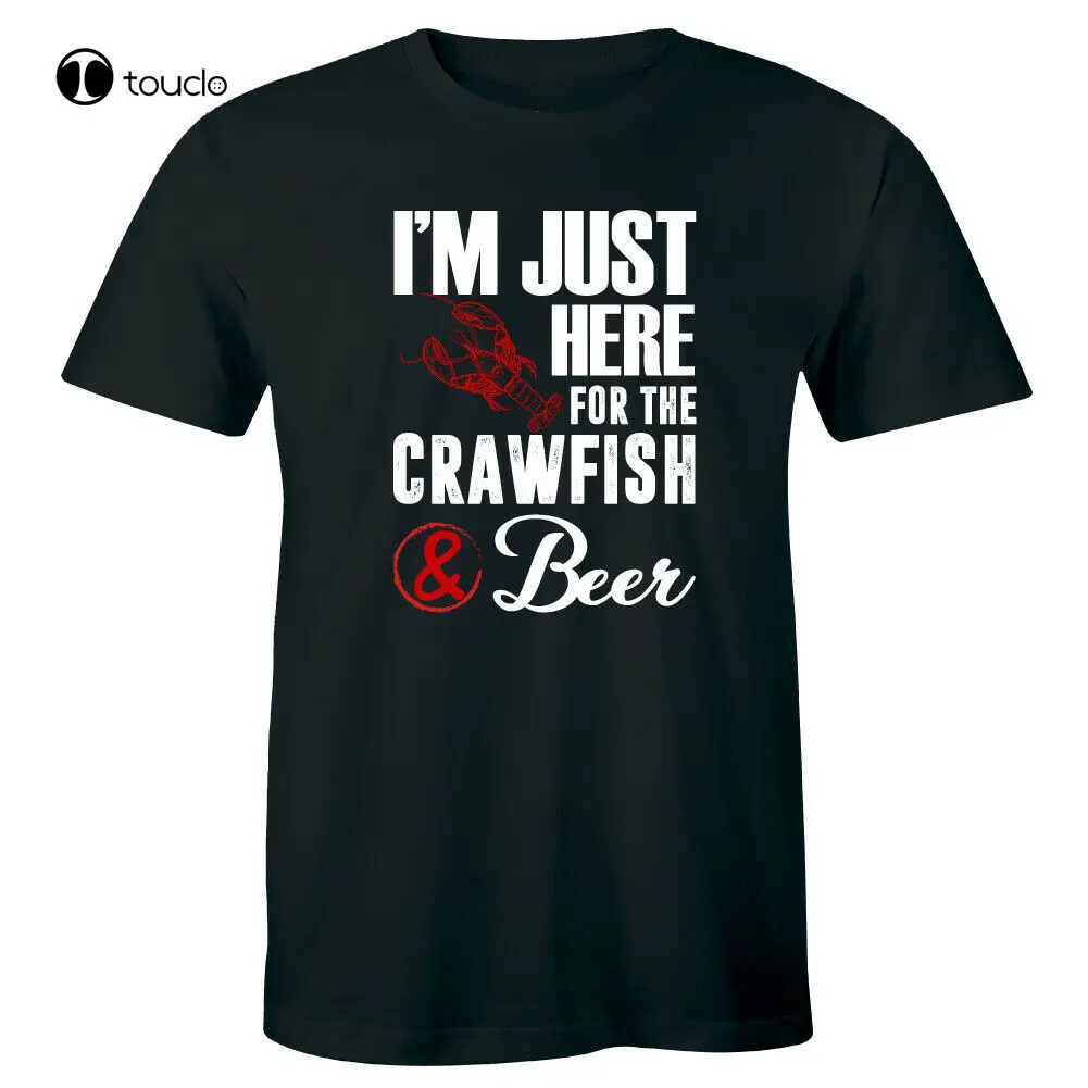 I'M Just Here For The Crawfish And Beer T-Shirt For Men Tee Shirt unisex