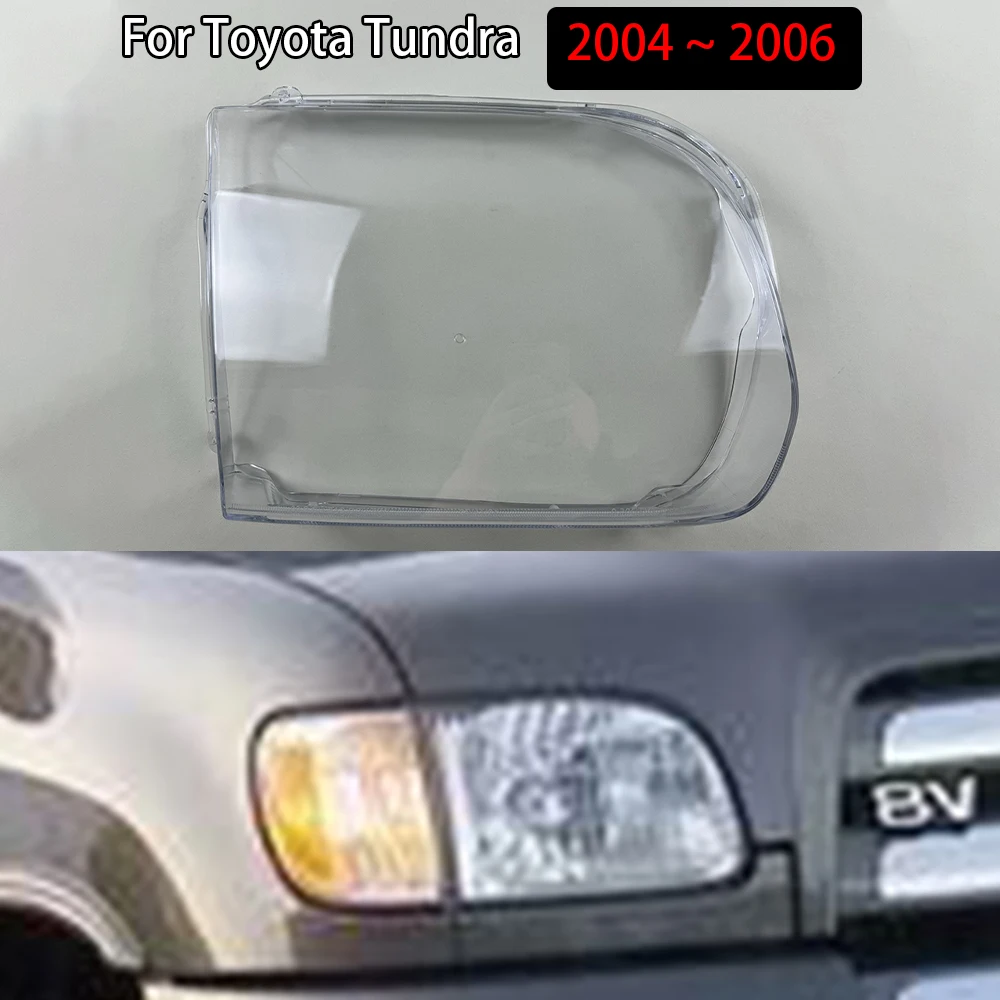 

For Toyota Tundra 2004 2005 2006 Car Headlight Shell Transparent Lampshade Headlamp Cover Lens Plexiglass