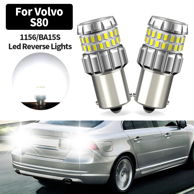 2PCS 4014SMD Canbus 12v LED Backup Light Bulb Reverse Lamp P21W BA15S 7506 1156 No Error For Volvo S80 1999-2016 Car accessories