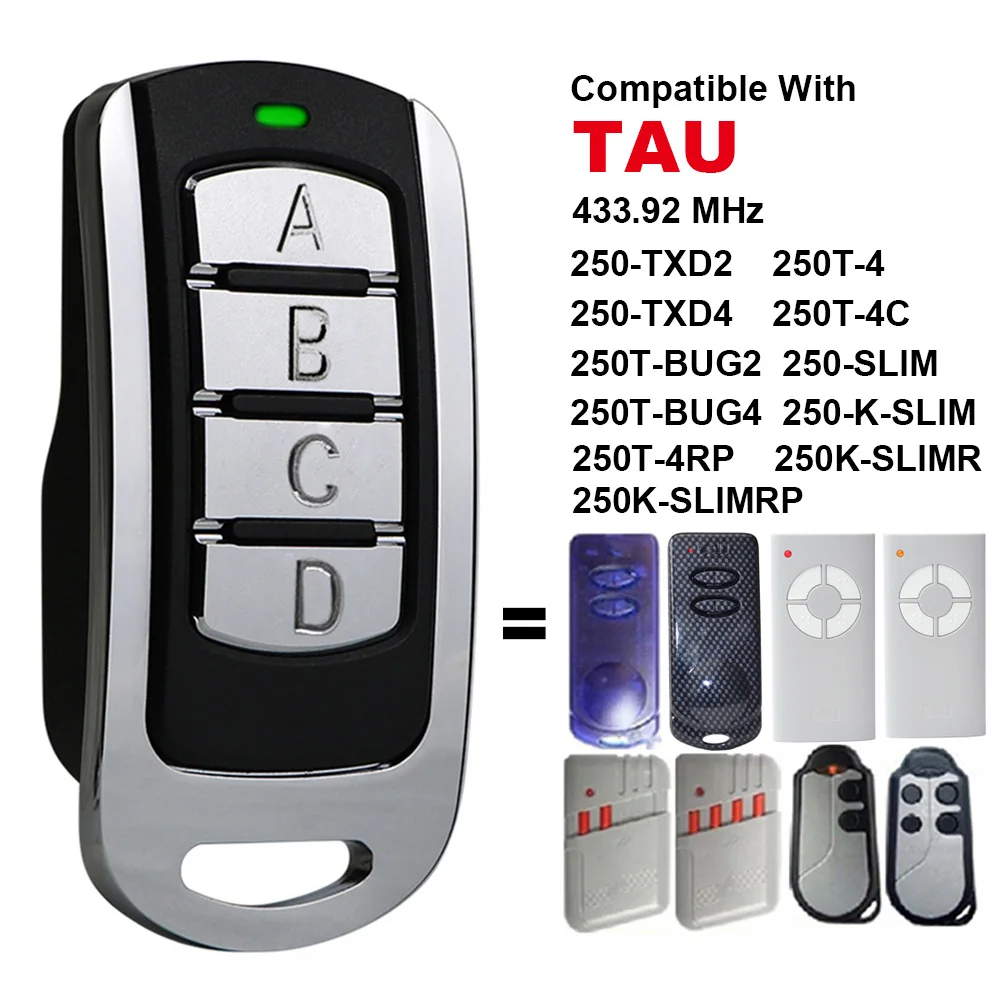 

SMG-008 Remote Control Compatible With TAU 250K-SLIMRP 250T-4RP 250-TXD2 250T-4 250-TXD4 250T-4C 250T-BUG2 250-SLIM Garage Door