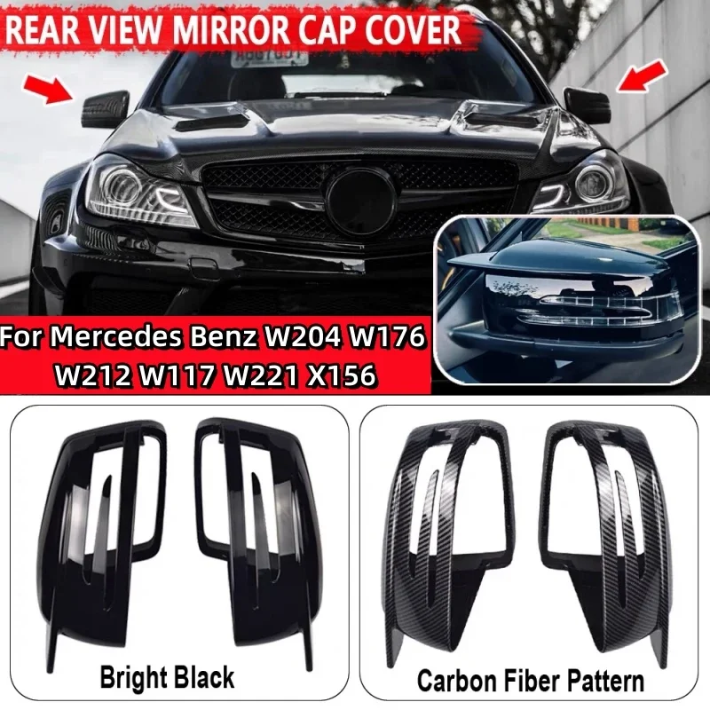 

For Mercedes Benz W176 W246 W204 W212 W221 C117 X204 X156 2pcs Replacement Carbon Fiber Pattern Rearview Side Mirror Cover Caps