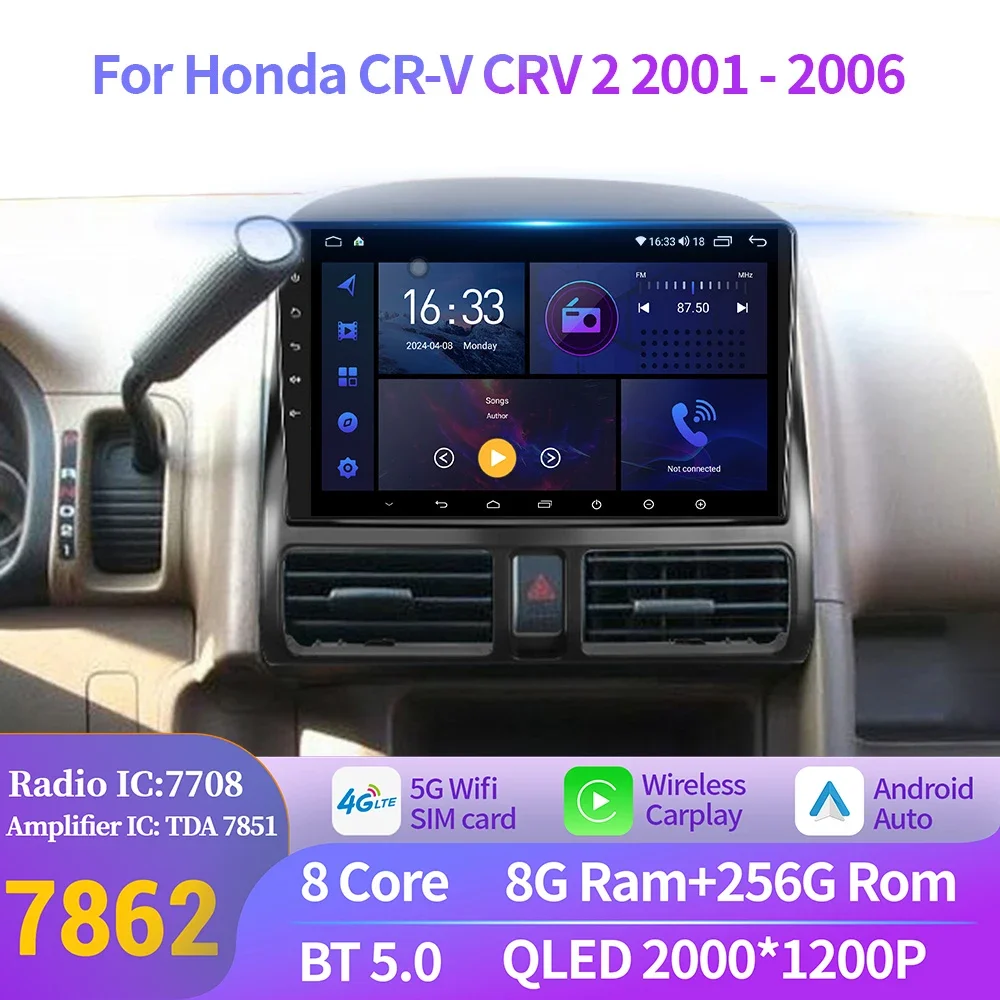 

Android 14 для Honda CR-V CRV 2 2001-2006 Автомобильный радиоприемник Мультимедийная навигация Беспроводной Carplay 7862S 8G 256G 2K QLED Стерео экран