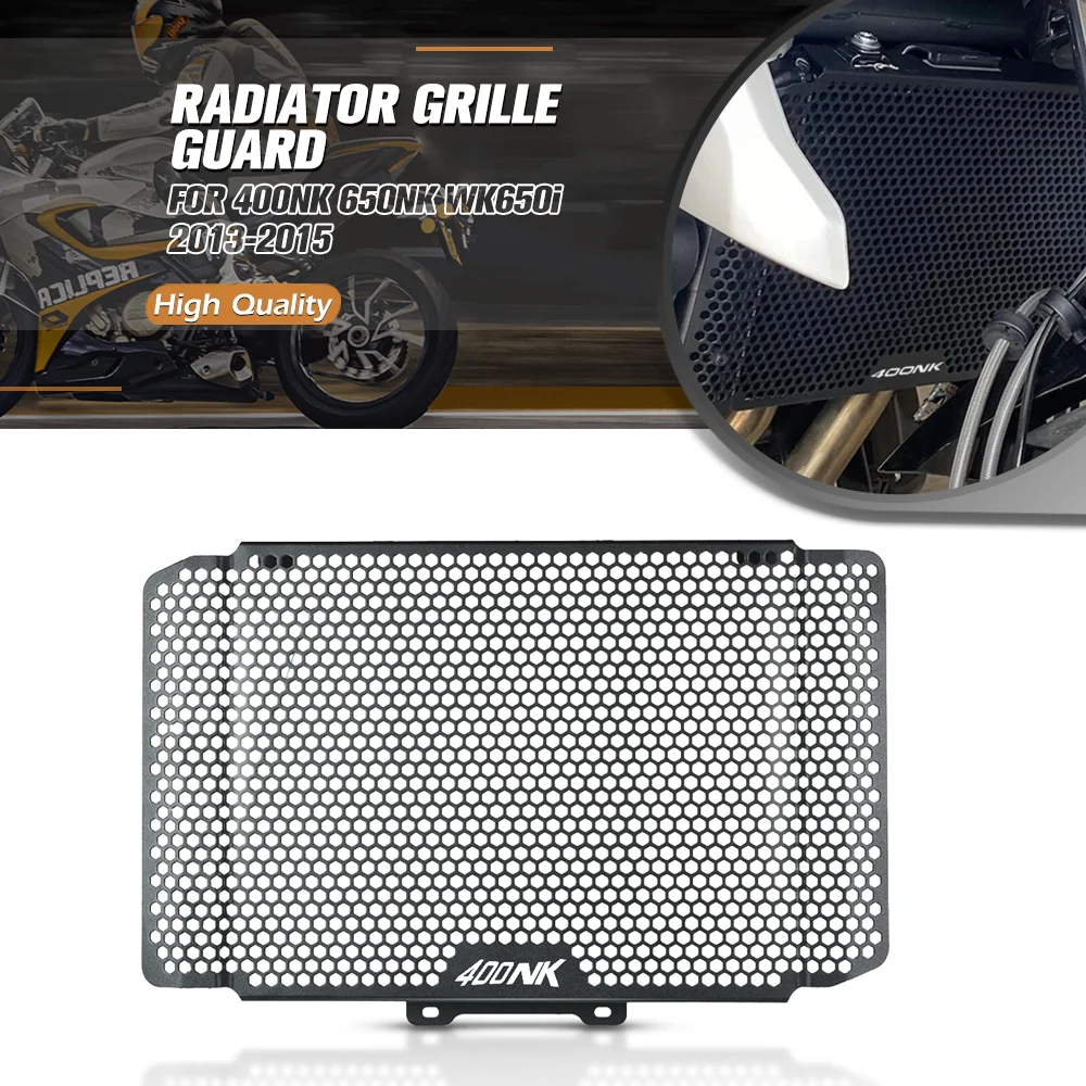 

FOR CFMOTO 400NK 650NK WK650i 2013 2014 2015 Motorcycle CNC Aluminum Radiator Grille Guard Protector Cover 400 NK 650 NK WK 650i