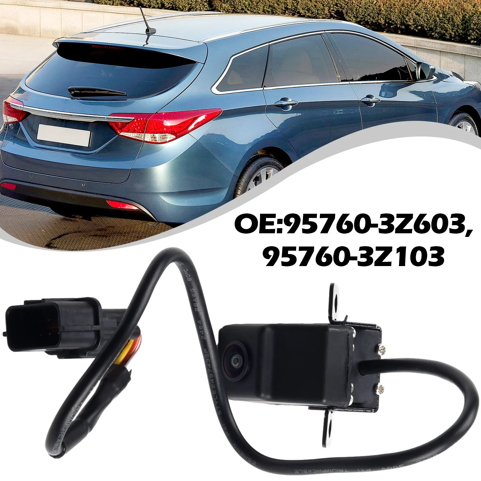 Rear View Camera Replacement for For HYUNDAI i40 2015-2020 With OE 957603Z603 957603Z103 Direct Mount Backup Function