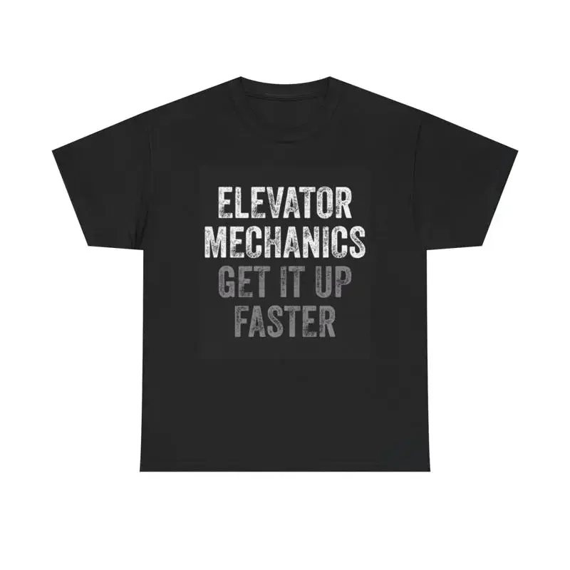 Elevator Mechanic T Shirt Funny Jokes Dad Heavy Cotton