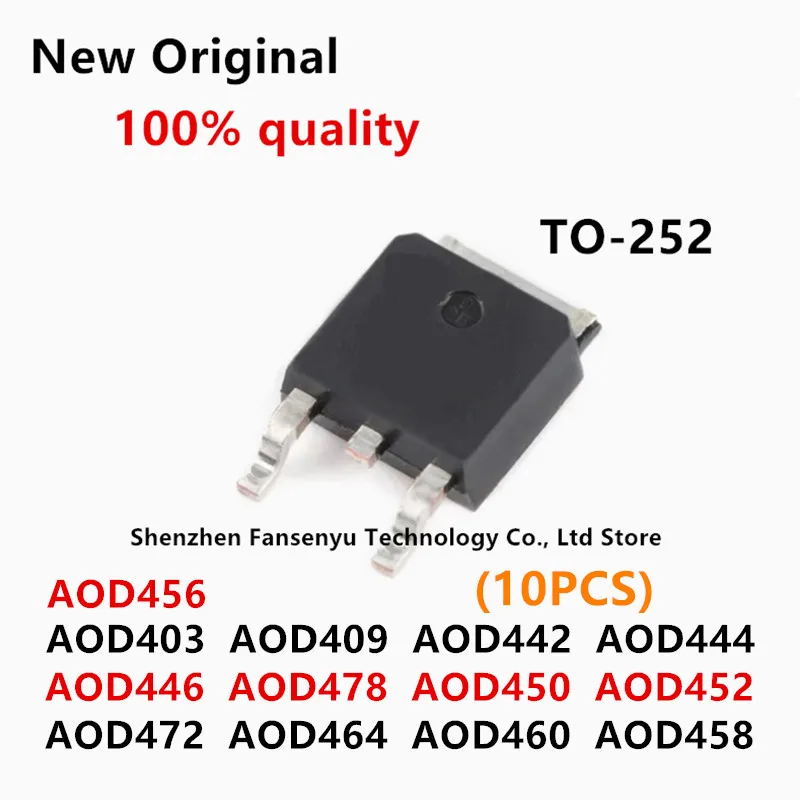 (10piece) 100% New AOD472 AOD452 AOD450 AOD478 AOD446 AOD444 AOD442 AOD409 AOD403 AOD464 AOD460 AOD458 AOD456 TO-252 Chipset