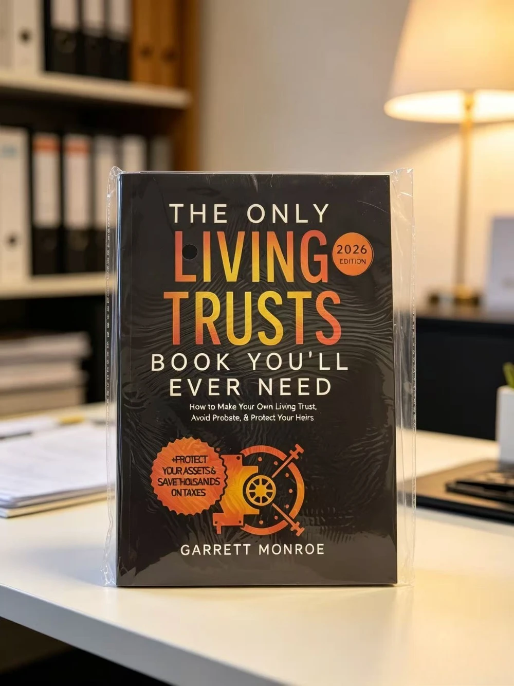 The only living trust book you will always need: How to establish your own living trust, avoid probate and protect heirs' books