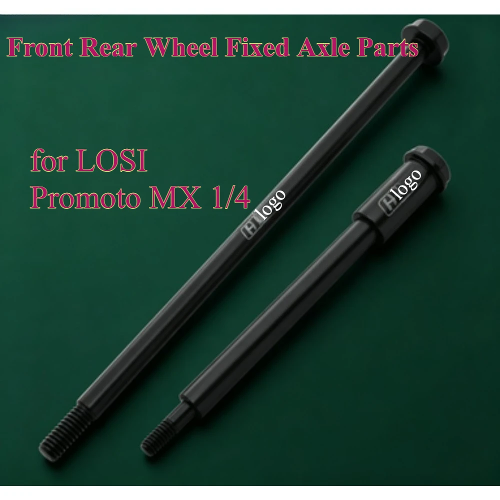 RC Motorcycle Parts Medium Carbon Alloy Steel Front Rear Wheel Fixed Axle Parts for LOSI Promoto MX 1/4 custom size Accessory