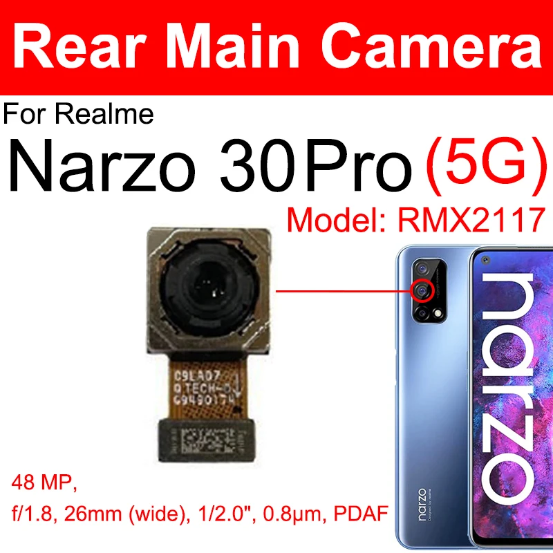 Front Rear Camera For Realme Narzo 30 30Pro 30A 4G 5G Primary Mian Back Front Facing Selfie Camera Module Flex Cable Parts