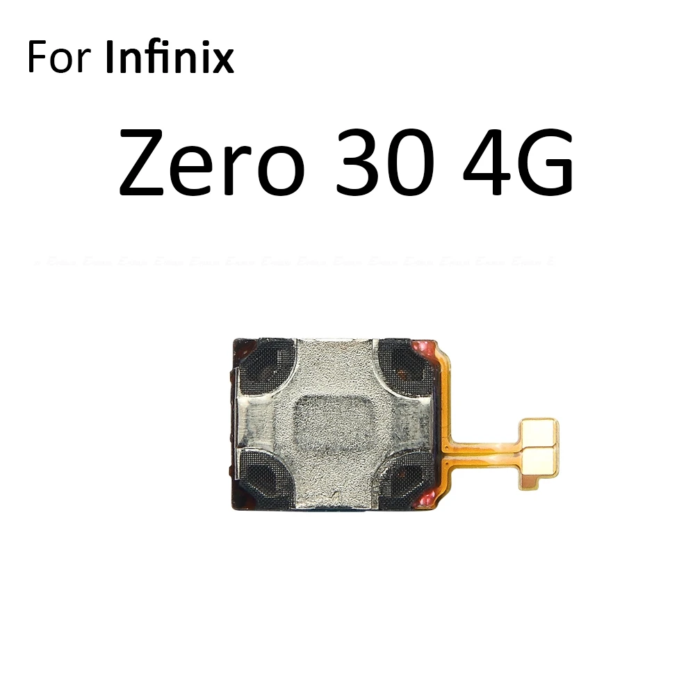 Front Top Earpiece Ear Sound Speaker Receiver Repair Parts For infinix Zero 20 30 4 Plus 5 Pro 8 8i Ultra X Neo view 3