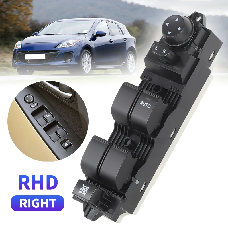 

RHD Front Right Driver Power Window Master Lifting Switch Button For Mazda 3 BL 2009 2010 2011 2012 2013 Right Hand Drive