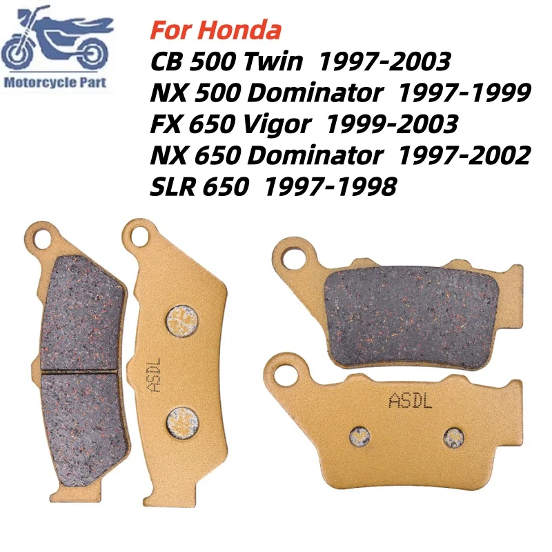 Front Rear Brake Pads For Honda CB 500 Twin NX 500 650 Dominator FX 650 Vigor SLR 650 CB500 NX500 FX650 NX650 SLR650 1997-2003