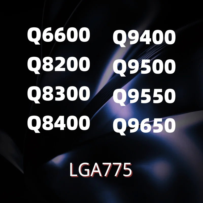 q9500/q9550/q9650/q9400/q6600/q8200/q8300/q8400