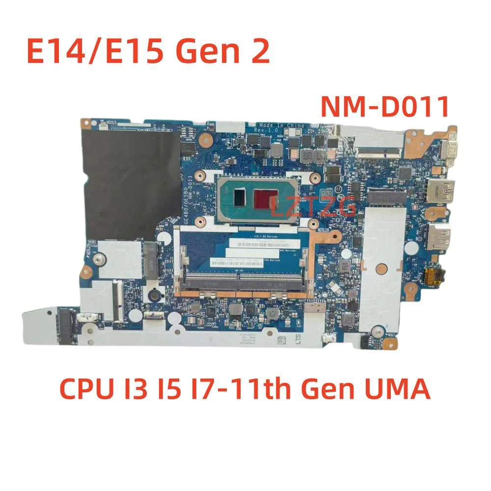 

Motherboard For Lenovo ThinkPad E14/E15 Gen 2 NM-D011 Laptop Mainboard CPU I3 I5 I7-11th Gen UMA 5B21C71871 100% Tested OK