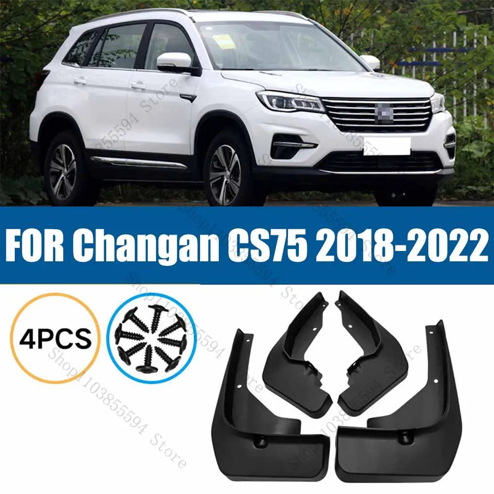 

Mudguard For Changan CS75 2018-2022 Front Rear 4pcs Mudflaps Mudguards Car Accessories Auto Styline Splash Guard Fender