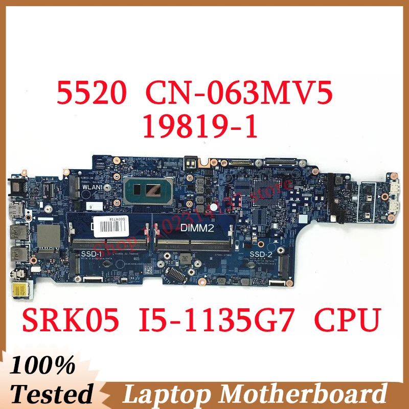 

For DELL 5520 CN-063MV5 063MV5 63MV5 With SRK05 I5-1135G7 CPU Mainboard 19819-1 Laptop Motherboard 100% Full Tested Working Well