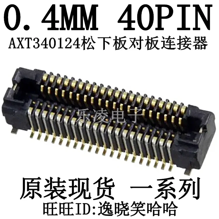 AXT340124 0.4MM 40PIN   40P       10PCS