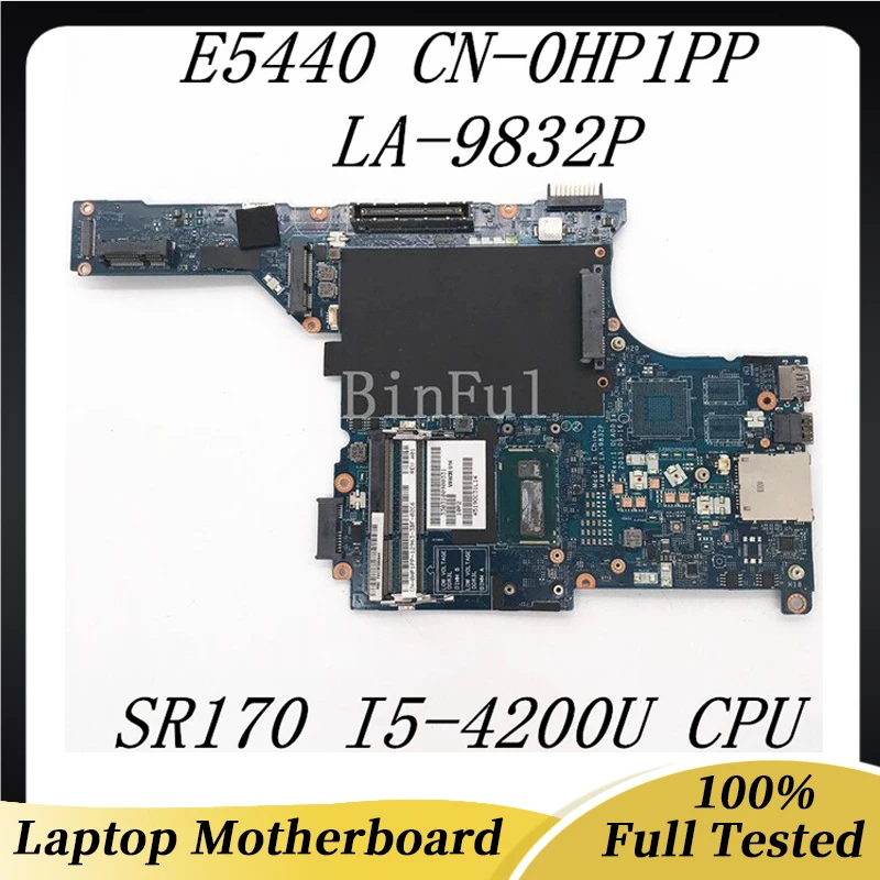 

CN-0HP1PP 0HP1PP HP1PP Mainboard For Latitude E5440 Laptop Motherboard VAW30 LA-9832P With SR170 I5-4200U CPU 100%Full Tested OK