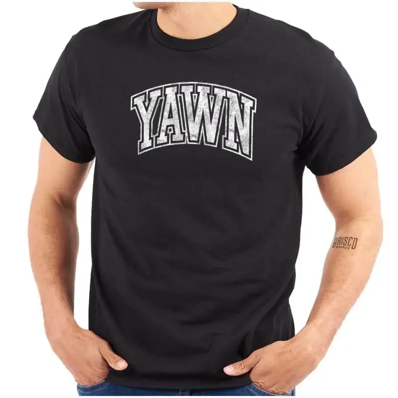 Funny Sarcastic Bored Varsity Attitude Yawn Womens or Mens Crewneck T Shirt Tee