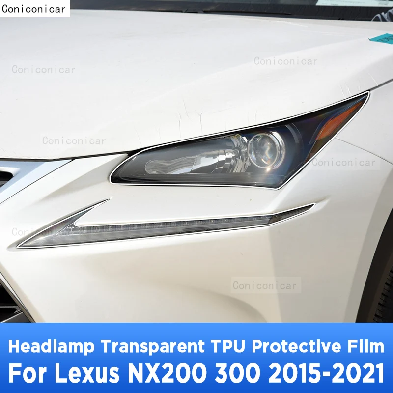 

For LEXUS NX 200 300 2015-2021 Car Exterior Headlight Anti-scratch Front Lamp Transparent TPU Protective Film Accessories