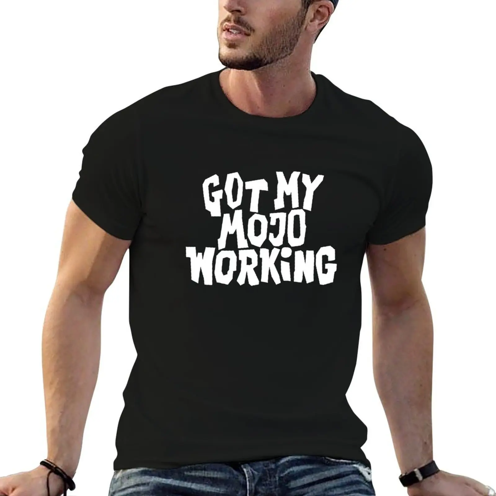 

Got My Mojo Working: 60's Style Blockletter Font T-Shirt man t shirts for men casual man t shirt heavy cotton T-Shirt