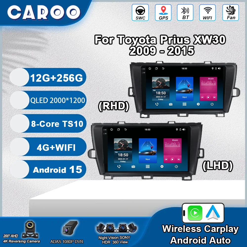 

Android 15 Carplay Radio Stereo For Toyota Prius XW30 2009 - 2015 Auto Multimedia Player Navigation GPS No 2Din DVD QLED Screen