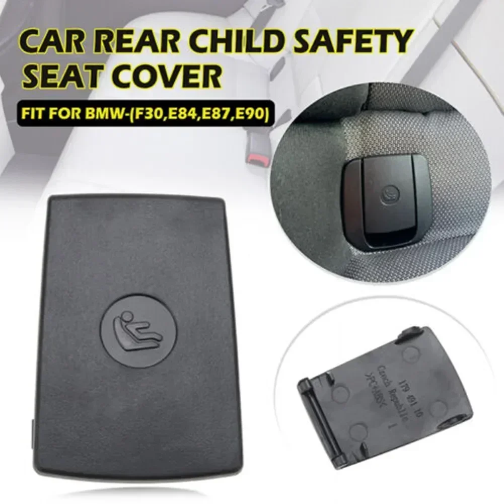 

Car Rear Child Safety Seat Anchor ISO Fix Cover Flap Black For BMW 1/3 Series E90 E84 F30 F35 5.5x3.5cm 52207319686 17949110