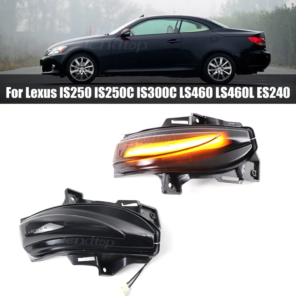 Lexus IS250 IS250C IS300C LS460 LS460L ES2 Dynamic Flashing Mirror Indicator Light Emitting Diode Repeater Sequential Tur