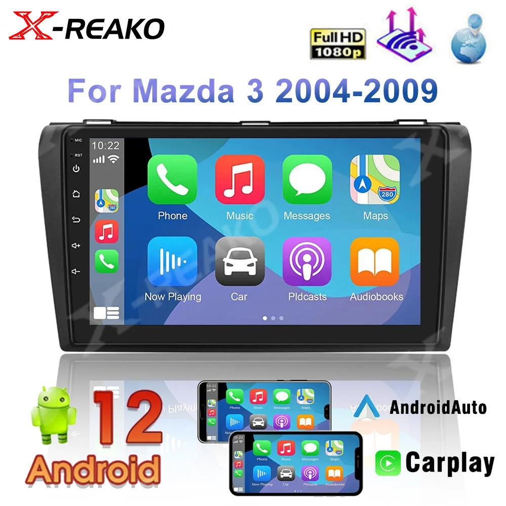 

X-REAKO 2+32G 9'' Carplay 2 Din Android12 Car Radio Multimedia Player Auto Stereo BT Wifi Navigation GPS For Mazda 3 2004-2008