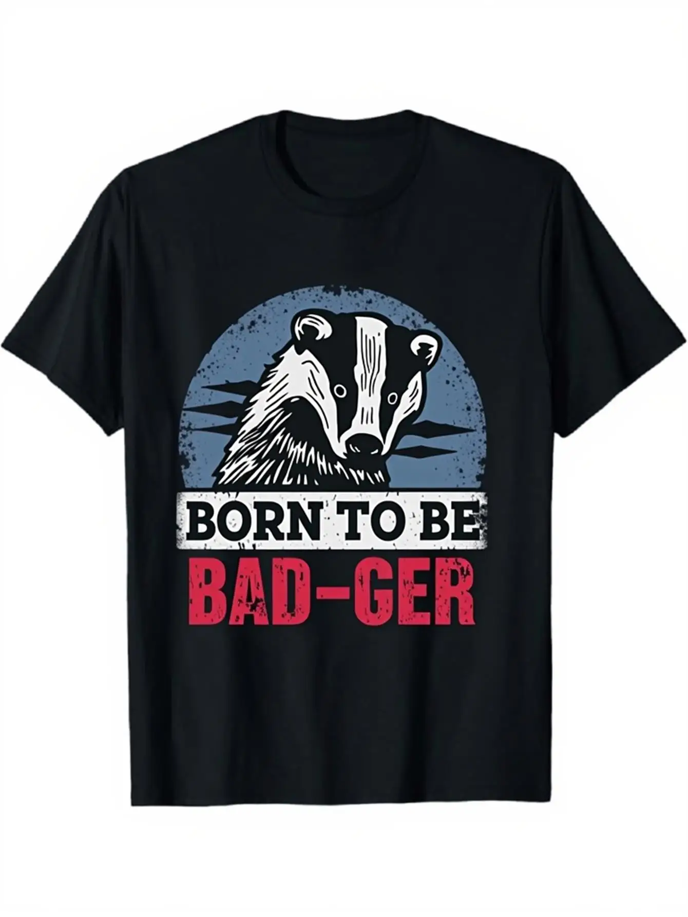 

Mens Born to Be Badger Graphic Print T-Shirt Black Crew Neck Casual Daily Streetwear Regular Fit VintageGraphic Print