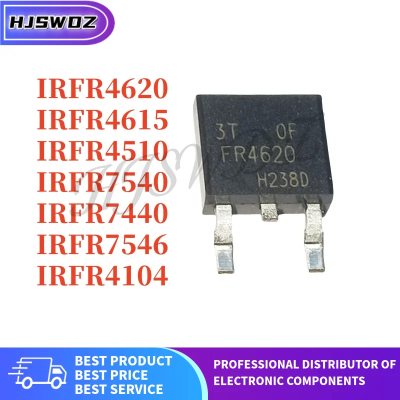 10PCS IRFR4104 IRFR4510 IRFR4615 IRFR4620 IRFR7440 IRFR7540 IRFR7546 FR4104 FR4510 FR4615 FR4620 FR7440 FR7540 FR7546 TO-252