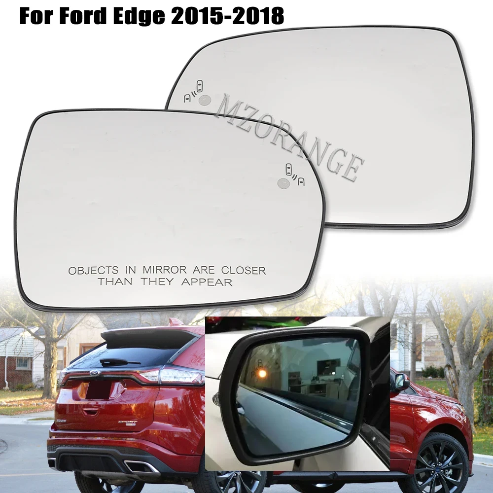 Heated Rearview Mirror Glass for Ford Edge 2015 2016 2017 2018 with blind spot USA Version Auto Replacement lens side Left Right