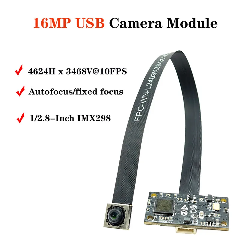 4624 x 3468 16MP HD IMX298 USB Camera Module AF/FF 78.4° PCB board +FPC CCM module split UVC no-drive protocol MJPEG,YUV2