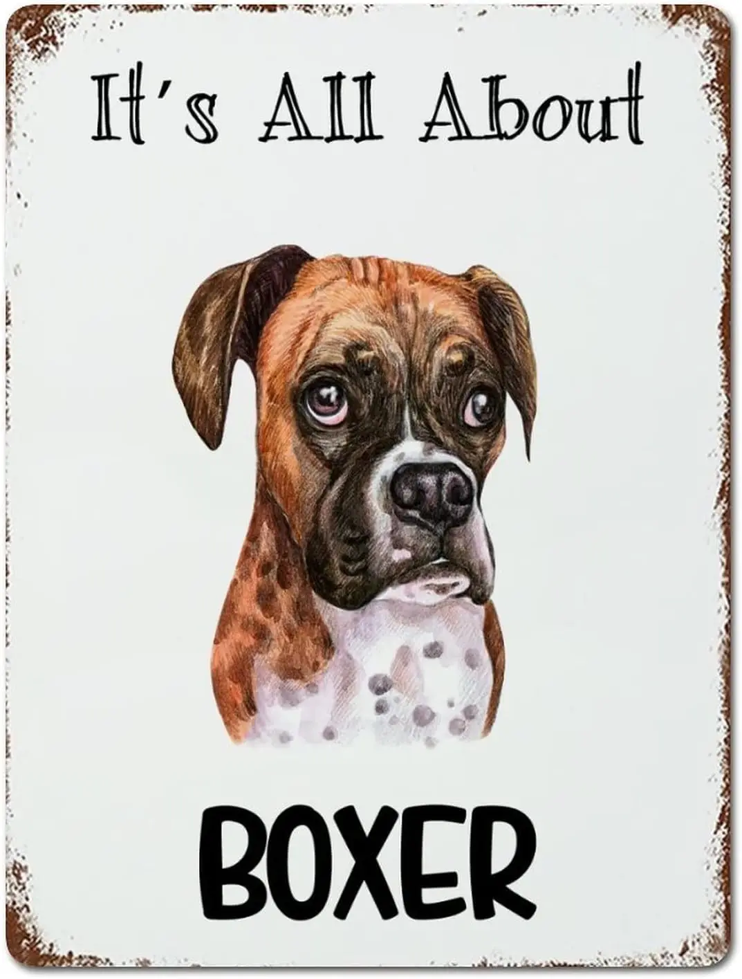 Watercolor Peeking Dog Sign Metal Sign It;s All About Boxer Signs Tin Signs Dog Owner Metal Plate Sign Cafe Bar Pub Beer Club Wa