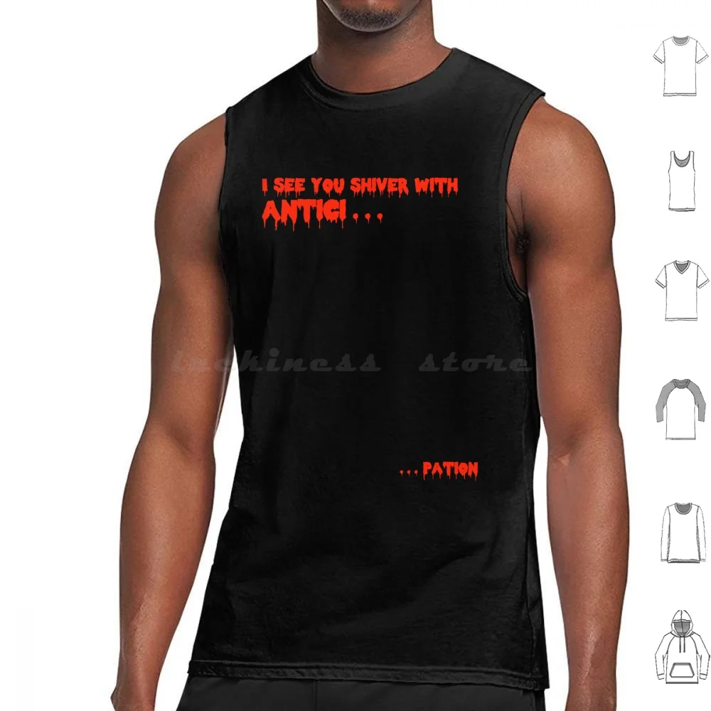 Anticipation Tank Tops Print Cotton Horror Picture Show Tim Curry Dr Frank N Furter Anticipation I See You Shiver With