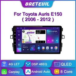 Dla Toyota Auris E150 2006 2007 2008 2009 2010 2011 2012 Android Radio samochodowe Multimedialny odtwarzacz wideo Nawigacja GPS Carplay Ekran dotykowy Auto Stereo WIFI